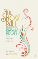 The Snow Ball 0571362877 Book Cover