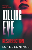 Killing Eve: Resurrection 1837039364 Book Cover