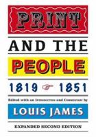 Print and the People, 1819-51 (Peregrine Books) 1911454285 Book Cover