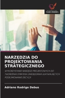 NarzEdzia Do Projektowania Strategicznego (Polish Edition) 6205049406 Book Cover