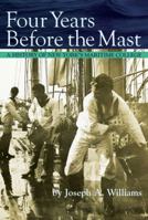 Four Years Before the Mast: A History of New York's Maritime College 0989939413 Book Cover