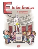E is for Erotica 0692132058 Book Cover
