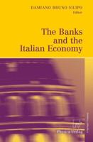 The Banks and the Italian Economy B017QCD1QY Book Cover