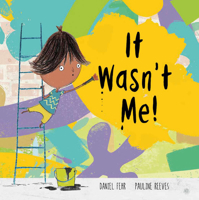 It Wasn't Me! 8417123946 Book Cover