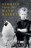 Stories from the Handbasket 154272919X Book Cover