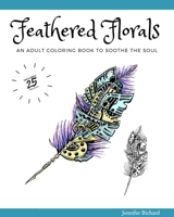 Feathered Florals 1714812626 Book Cover