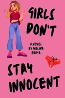 Girls Don't Stay Innocent B0H97Q5SYB Book Cover
