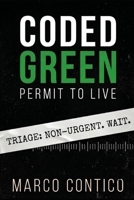 Coded Green: Permit to live B0H9B36GLC Book Cover