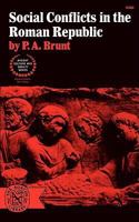 Social Conflicts in the Roman Republic (Ancient Culture & Society) 0393005860 Book Cover