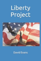 Liberty Project B09TMYW9DQ Book Cover