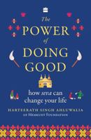 The Power of Doing Good: How Seva Can Change Your Life 9369898166 Book Cover