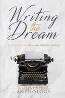 Writing the Dream 0994633734 Book Cover