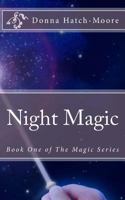 Night Magic 1480213918 Book Cover