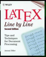 LaTeX: Line by Line: Tips and Techniques for Document Processing 047197918X Book Cover