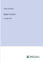 Queen Victoria: in large print 3387010745 Book Cover