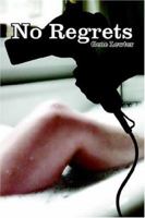No Regrets 1420869124 Book Cover