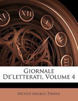 Giornale De'letterati, Volume 4 1147489637 Book Cover