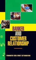 Banker and Customer Relationship 9350562375 Book Cover
