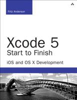 Xcode 5 Start to Finish: iOS and OS X Development 0321967208 Book Cover