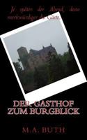 Der Gasthof Zum Burgblick 1490959106 Book Cover