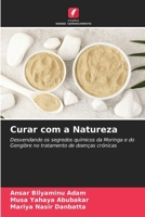 Curar com a Natureza (Portuguese Edition) 6208161371 Book Cover