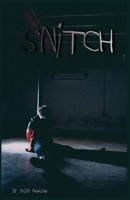 Snitch B09Y29N1L7 Book Cover