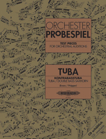 Test Pieces for Orchestral Auditions -- Tuba, Double Bass Saxhorn: Audition Excerpts from the Concert and Operatic Repertoire B00008D12J Book Cover