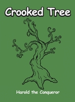 Crooked Tree B0F8C3QP11 Book Cover