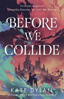 Before We Collide B0DZ11DBF7 Book Cover