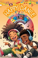 Happy Dance B0F4RK84J5 Book Cover