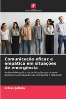 Comunicação eficaz e empática em situações de emergência (Portuguese Edition) 620700079X Book Cover