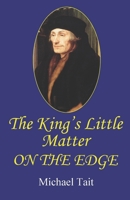 The King's Little Matter On the Edge B08GFRZCZX Book Cover