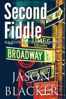 Second Fiddle: An Anthony Carrick Mystery 1927623537 Book Cover