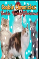 Cookie Chronicles: Cookie Versus Christmas B0BPG7V7N1 Book Cover