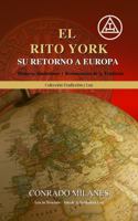 El Rito York: Su Retorno a Europa (Spanish Edition) B0GHF18MBK Book Cover