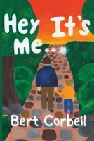 Hey, It's Me... B0DWQW86J3 Book Cover