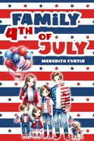Family 4th of July (Children's Picture Books) B0GT4WZ776 Book Cover