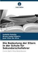 Die Bedeutung der Eltern in der Schule für Sekundarschullehrer (German Edition) 6208620597 Book Cover