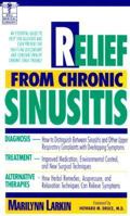 RELIEF FROM CHRONIC SINUSITIS (The Dell Medical Library) 0440213614 Book Cover