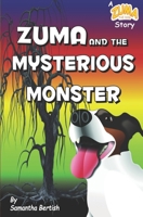 Zuma and the Mysterious Monster B0CP3C6ZYQ Book Cover