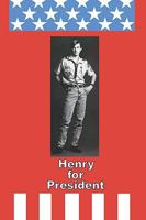 Henry For President 1438230923 Book Cover