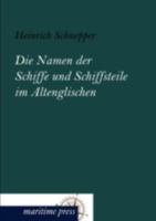 Die Namen Der Schiffe Und Schiffsteile Im Altenglischen 3954272008 Book Cover