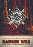 The Badger War 1490719873 Book Cover