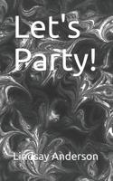 Let's Party! 1092733728 Book Cover