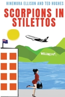 Scorpions In Stilettos 047351334X Book Cover