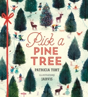 Pick a Pine Tree 153621602X Book Cover