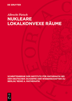 Nukleare Lokalkonvexe Räume 3112724607 Book Cover