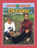 Ukraine (Countries of the World) 0836823559 Book Cover