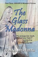 The Glass Madonna 098290150X Book Cover