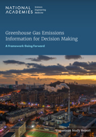 Greenhouse Gas Emissions Information for Decision Making: A Framework Going Forward 0309691141 Book Cover